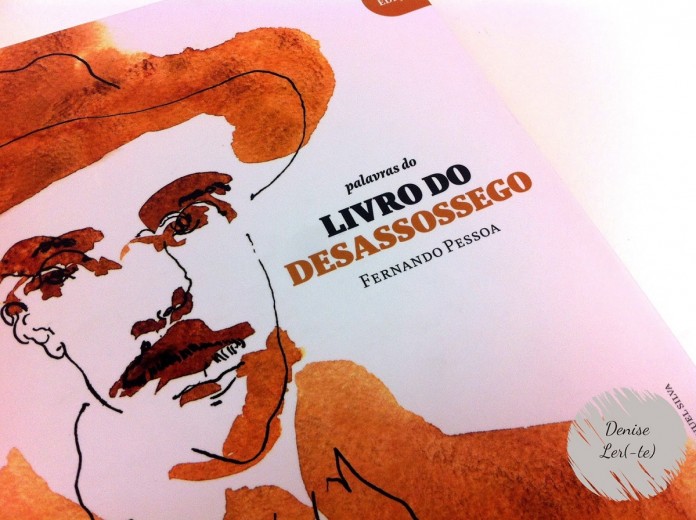 “O Livro do Desassossego”, em fragmentos – de Fernando Pessoa