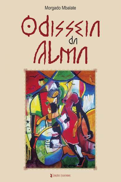 revistapazes.com - "Odisséia da Alma", o primeiro livro de poemas do moçambicano Morgado Mbalate