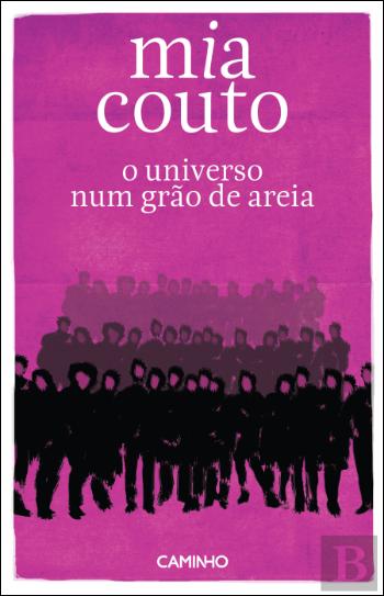 revistapazes.com - "O Universo num Grão de Areia": novo livro de Mia Couto traz reflexão atual e contundente sobre temas da atualidade