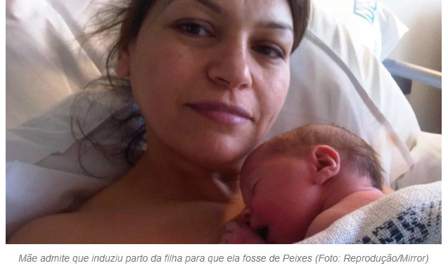 revistapazes.com - Mãe confessa que induziu parto para escolher o signo da filha