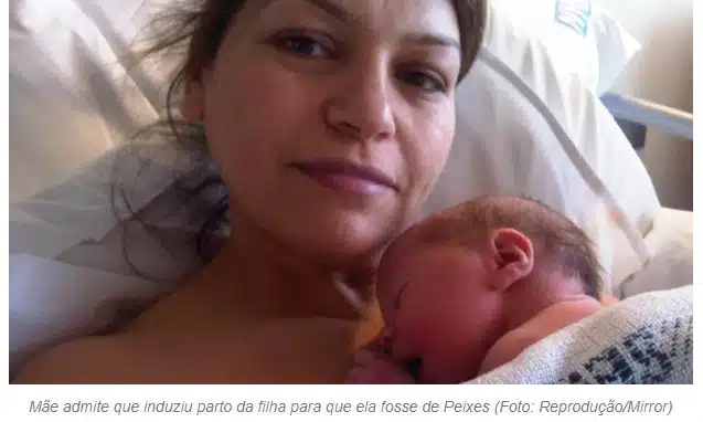 Mãe confessa que induziu parto para escolher o signo da filha revistapazes.com - Mãe confessa que induziu parto para escolher o signo da filha